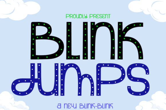 Blink Jumps: The Display Font That Makes Your Headline Land