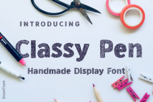 Classy Pen: A Display Font That Adds Warmth and Character