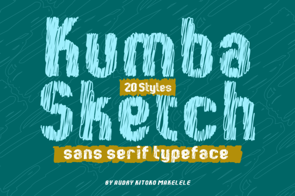 Kumba Sketch: A Whimsical Display Font for Thoughtful Design