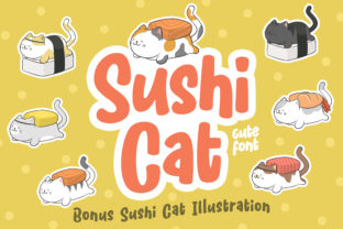 Sushi Cat: A Playful Display Font for Campaign Headlines